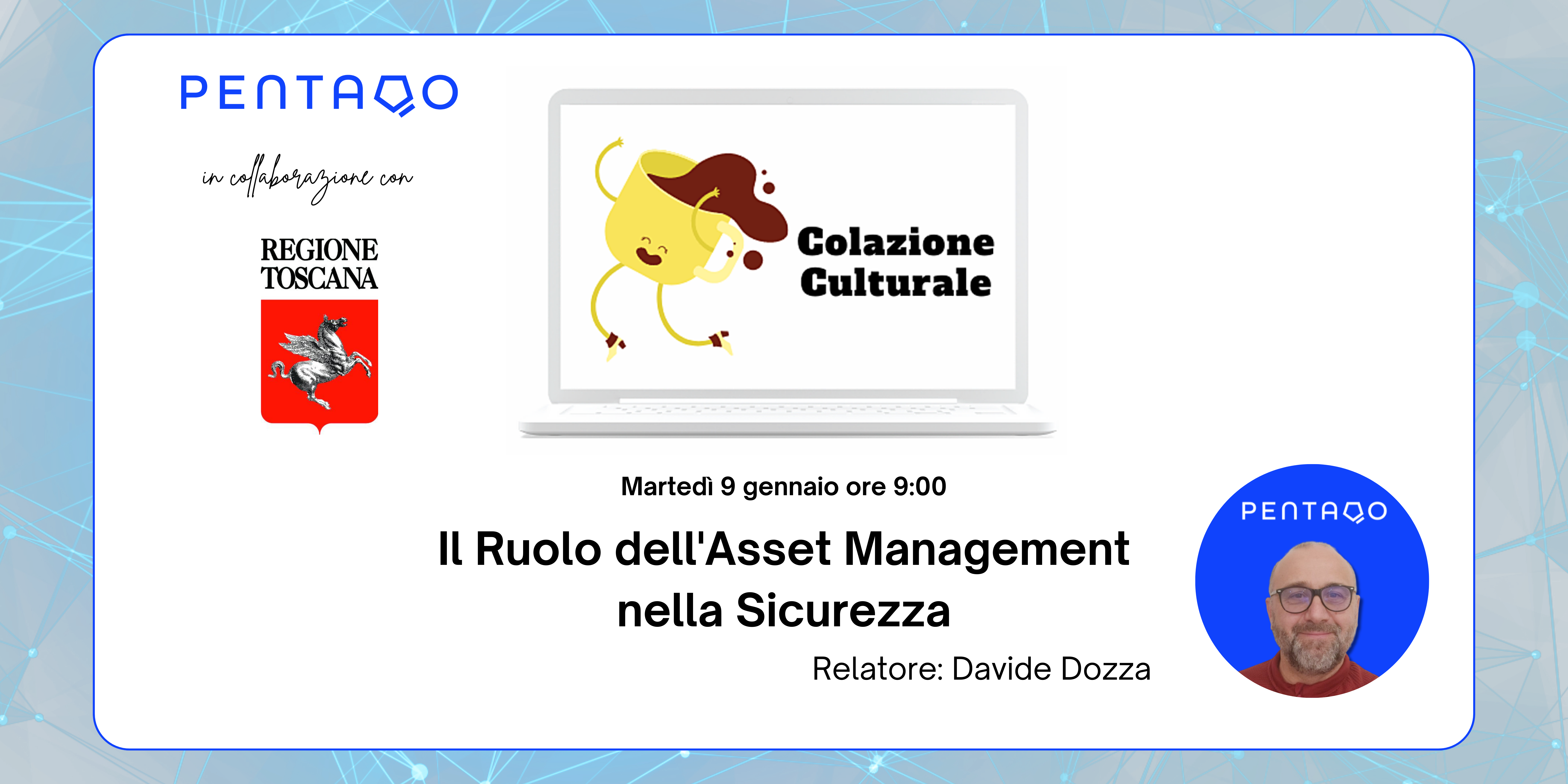 webinar Colazione Culturale Il Ruolo dell'Asset Management nella Sicurezza